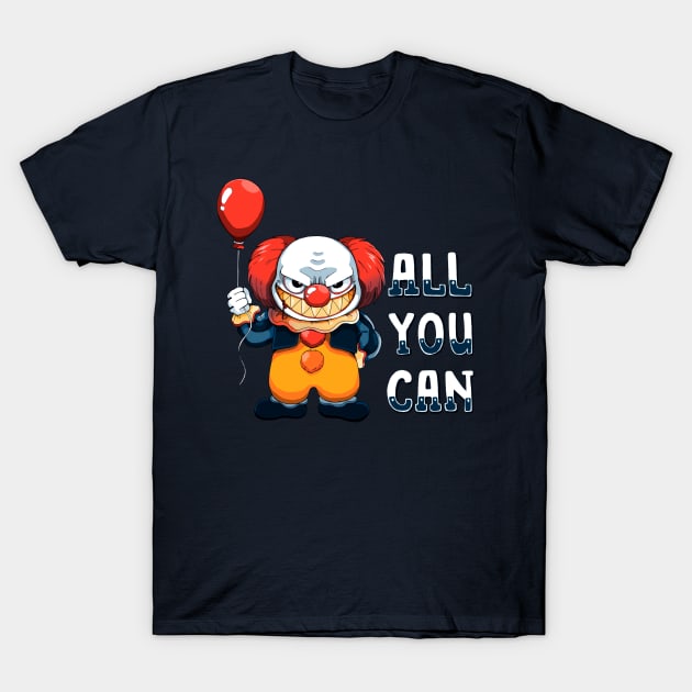 Clown Baloon All you can IT T-Shirt by liamMarone